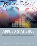 Applied statistics for public and nonprofit administration /