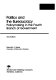 Politics and the bureaucracy : policymaking in the fourth branch of government /