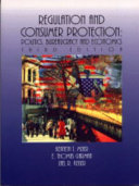 Regulation and consumer protection : politics, bureaucracy & economics /