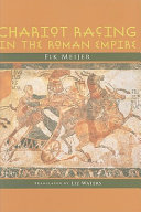 Chariot racing in the Roman Empire /