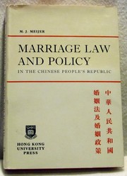 Marriage law and policy in the Chinese People's Republic