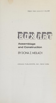 Box art : assemblage and construction /