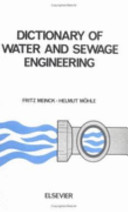 Dictionary of water and sewage engineering /