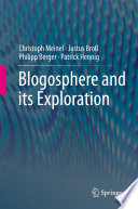 Blogosphere and its exploration /