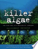 Killer algae /
