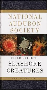 The Audubon Society field guide to North American seashore creatures /