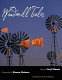 Windmill tales : stories from the American Wind Power Center /