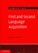 First and Second Language Acquisition : Parallels and Differences /