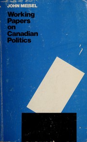 Working papers on Canadian politics.