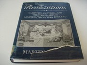 Realizations : narrative, pictorial, and theatrical arts in nineteenth-century England /