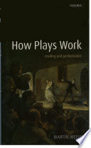 How plays work : reading and performance /