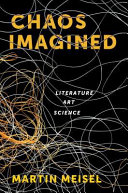 Chaos imagined : literature, art, science /