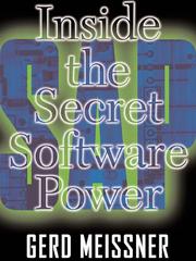 SAP, inside the secret software power : SAP, die heimliche Software-Macht, wie ein mittelständisches Unternehmen den Weltmarkt eroberte /