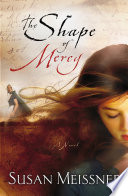 The shape of mercy : a novel /