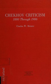 Chekhov criticism, 1880 through 1986 /