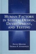 Human factors in system design, development, and testing /