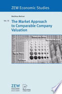The market approach to comparable company valuation /