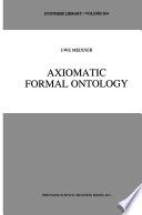 Axiomatic Formal Ontology /