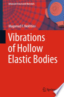 Vibrations of hollow elastic bodies /
