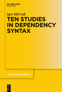Ten Studies in Dependency Syntax /