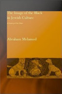 The image of the Black in Jewish culture : a history of the other /