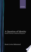 A question of identity : Iberian conversos in historical perspective /