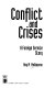 Conflict and crises : a foreign service story /