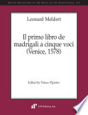 Il primo libro de madrigali a cinque voci (Venice, 1578) /