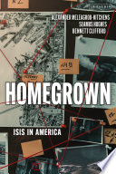 Homegrown : ISIS in America.