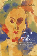 With or without : reading postwar German women poets /