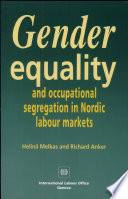 Gender equality and occupational segregation in Nordic labour markets /