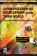 Communication for development in the Third World : theory and practice for empowerment /