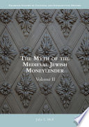 The myth of the medieval Jewish moneylender.