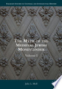 The myth of the medieval Jewish moneylender.