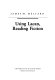 Using Lacan, reading fiction /
