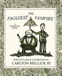 The faggiest vampire : a children's story /