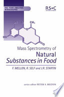 Mass spectrometry of natural substances in foods /