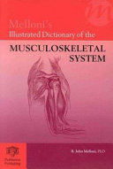 Melloni's illustrated dictionary of the musculosketal system /