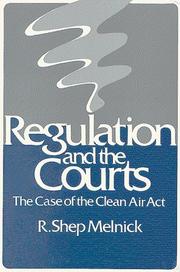 Regulation and the courts : the case of the Clean Air Act /