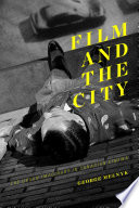 Film and the city : the urban imaginary in Canadian cinema /