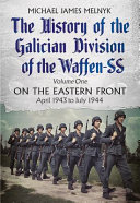 The history of the Galician Division of the Waffen-SS /
