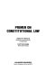 Primer on constitutional law /