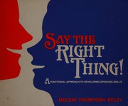 Say the right thing! : a functional approach to developing speaking skills /