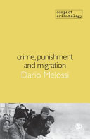 Crime, punishment and migration /
