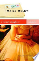 A family daughter : a novel /