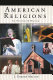 American religions : an illustrated history /