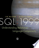 SQL:1999 : understanding relational language components /