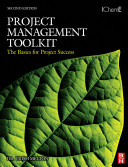 Project management toolkit : the basics for project success /
