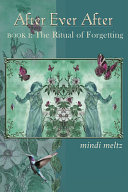 The ritual of forgetting /