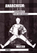 Anarchism : arguments for and against /